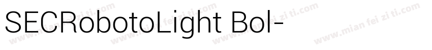 SECRobotoLight Bol字体转换